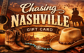 Chasing Nashville gift card